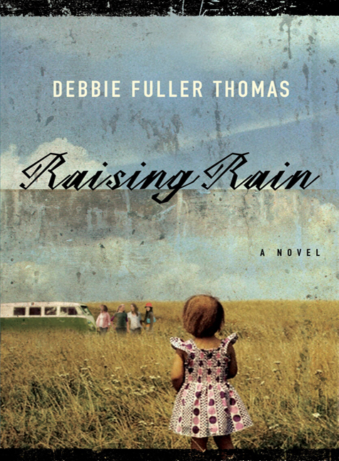 Raising Rain by Debbie Fuller Thomas