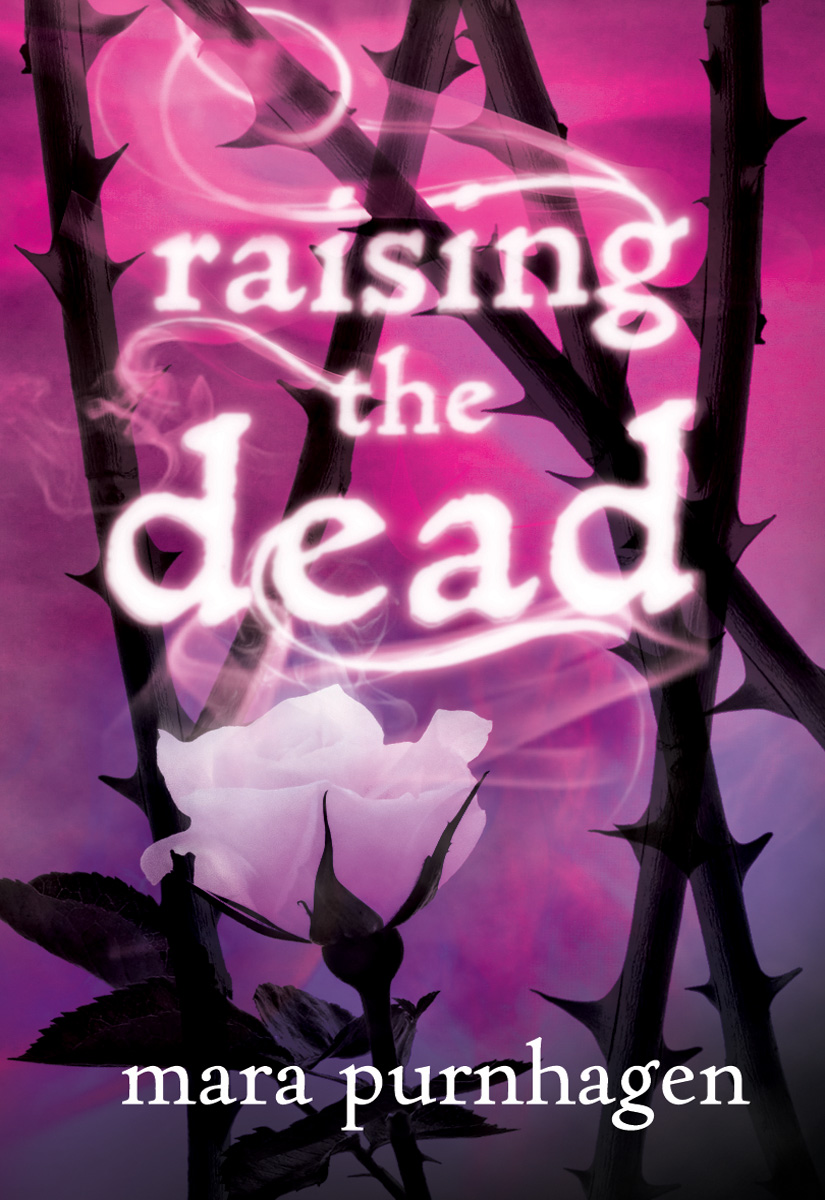 Raising the Dead by Purnhagen, Mara