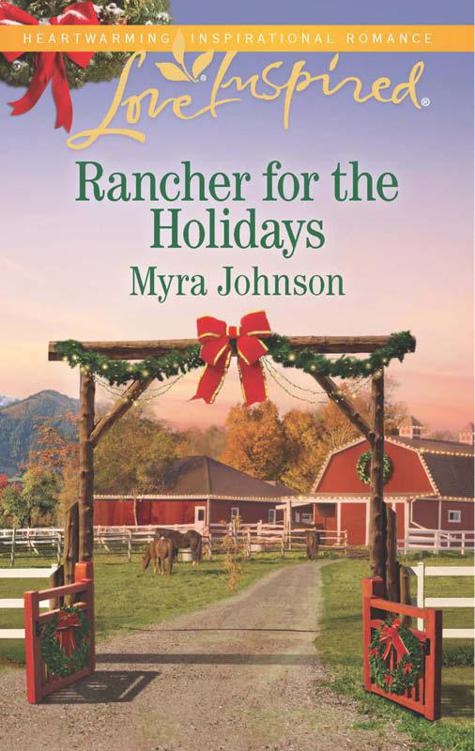 Rancher For The Holidays (Love Inspired) by Myra Johnson