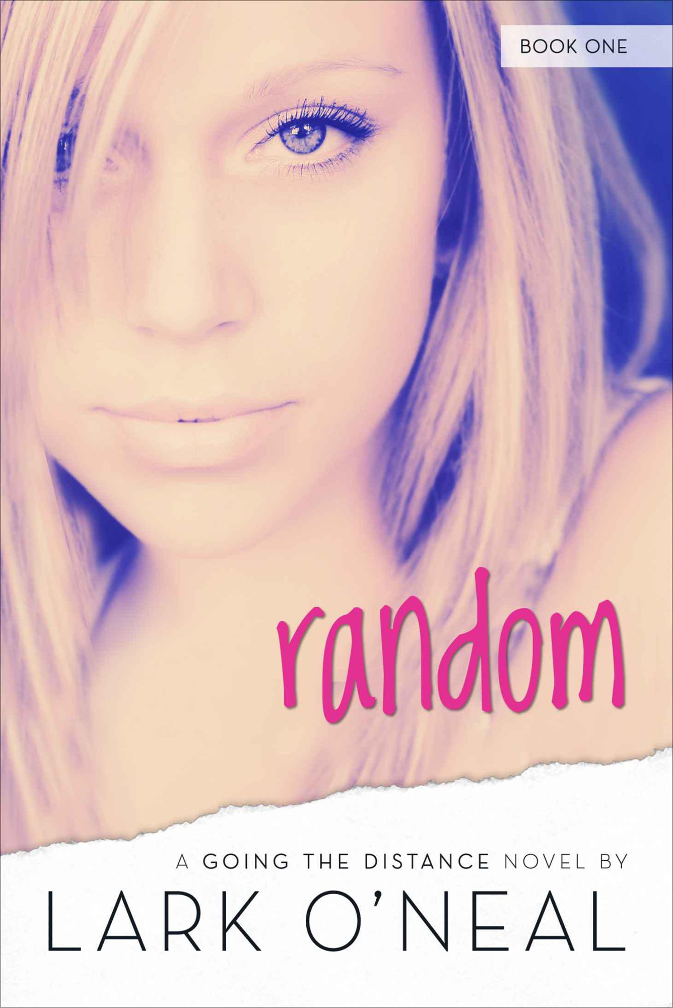 Random (Going the Distance) by O'Neal, Lark