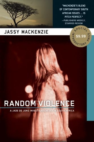 Random Violence by Jassy Mackenzie