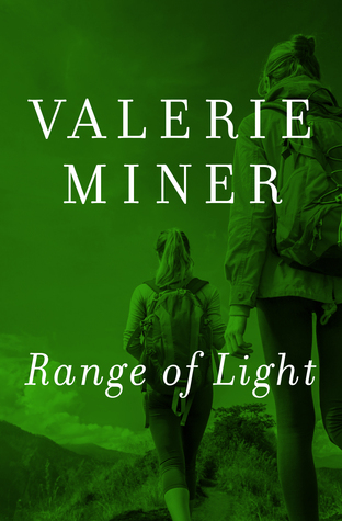 Range of Light (2014) by Valerie Miner