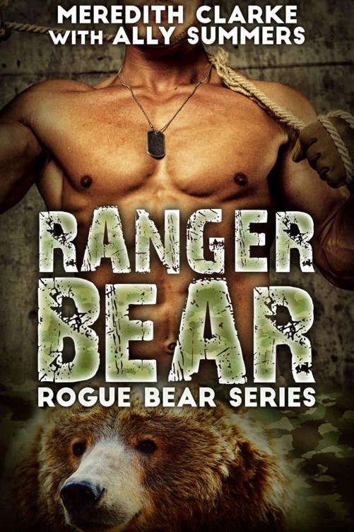 Ranger Bear (Rogue Bear Series 1)