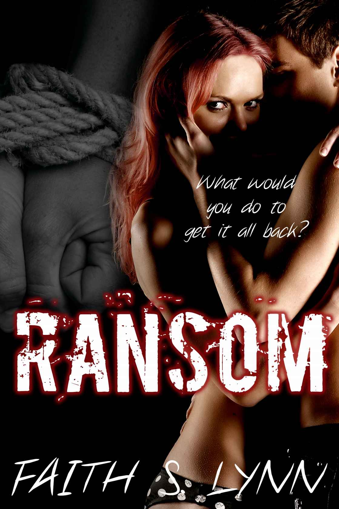 RANSOM by Faith S Lynn