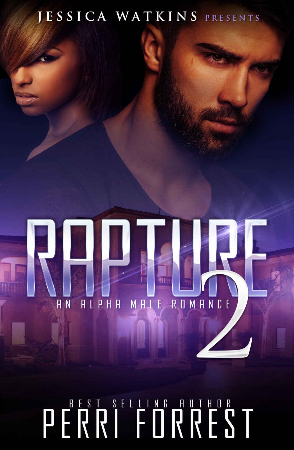 Rapture 2: a BWWM, Alpha Male Romance