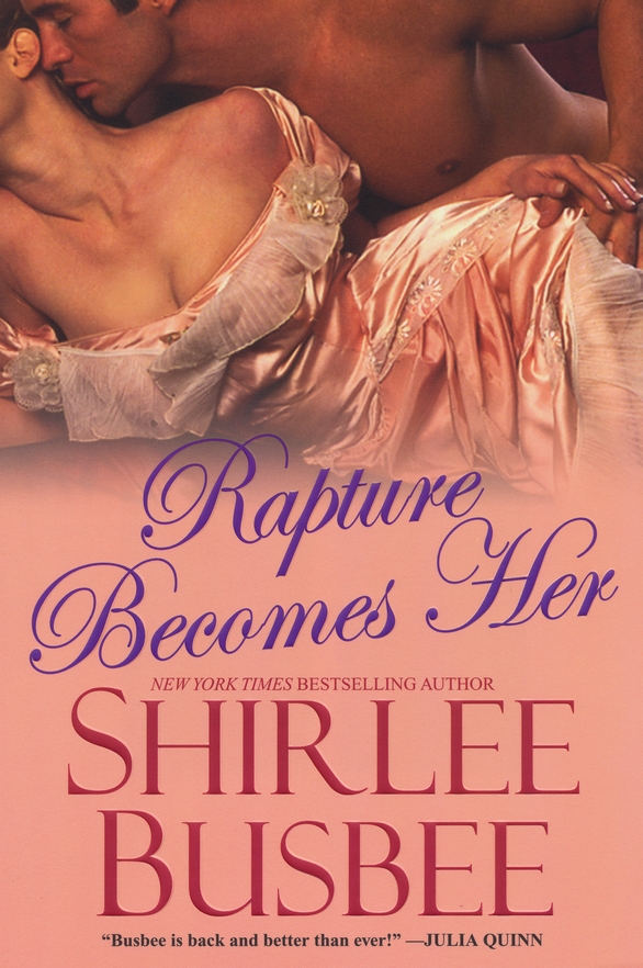 Rapture Becomes Her (2011) by Busbee, Shirlee