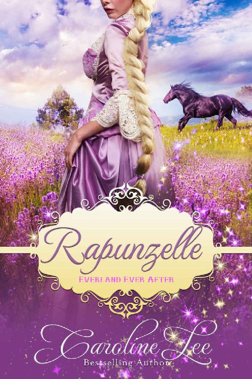 Rapunzelle: an Everland Ever After Tale by Caroline Lee