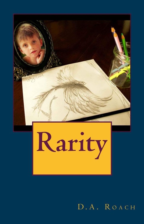 Rarity by D. A. Roach