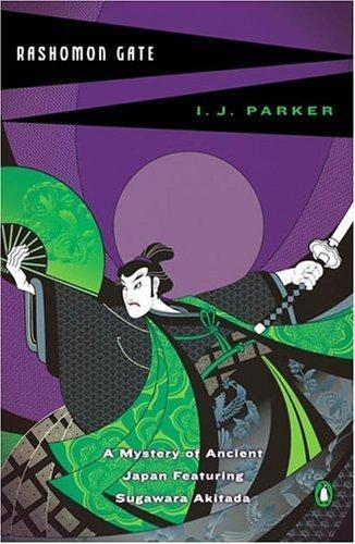 Rashomon Gate by I. J. Parker