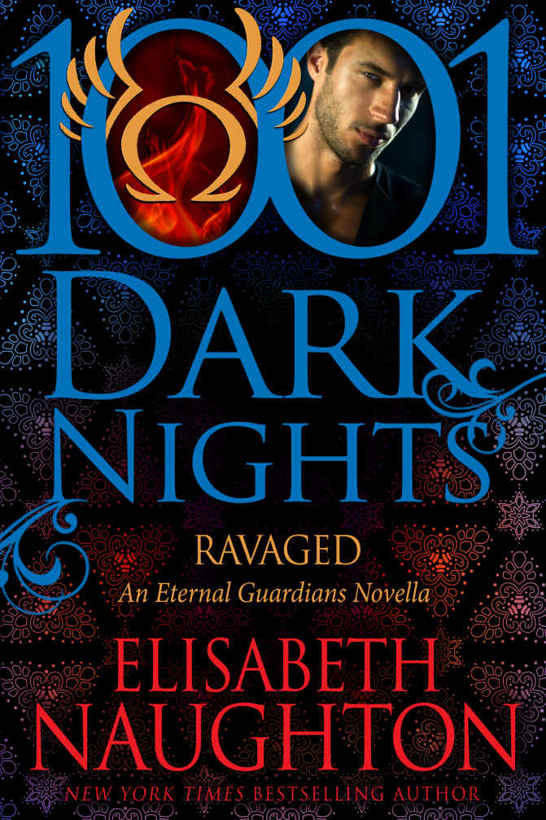 Ravaged: An Eternal Guardians Novella (1001 Dark Nights) by Elisabeth Naughton