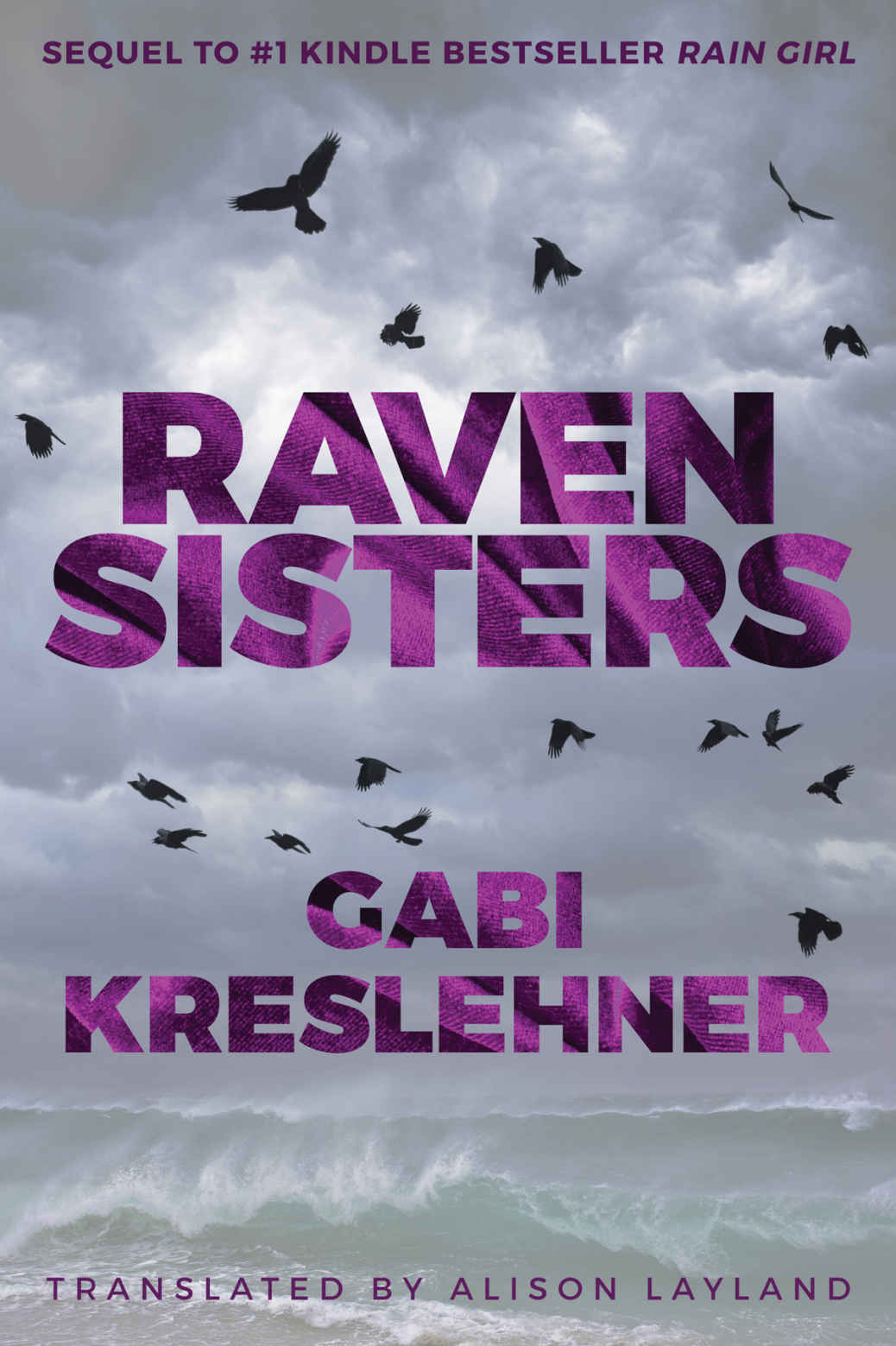 Raven Sisters (Franza Oberwieser Book 2) by Gabi Kreslehner