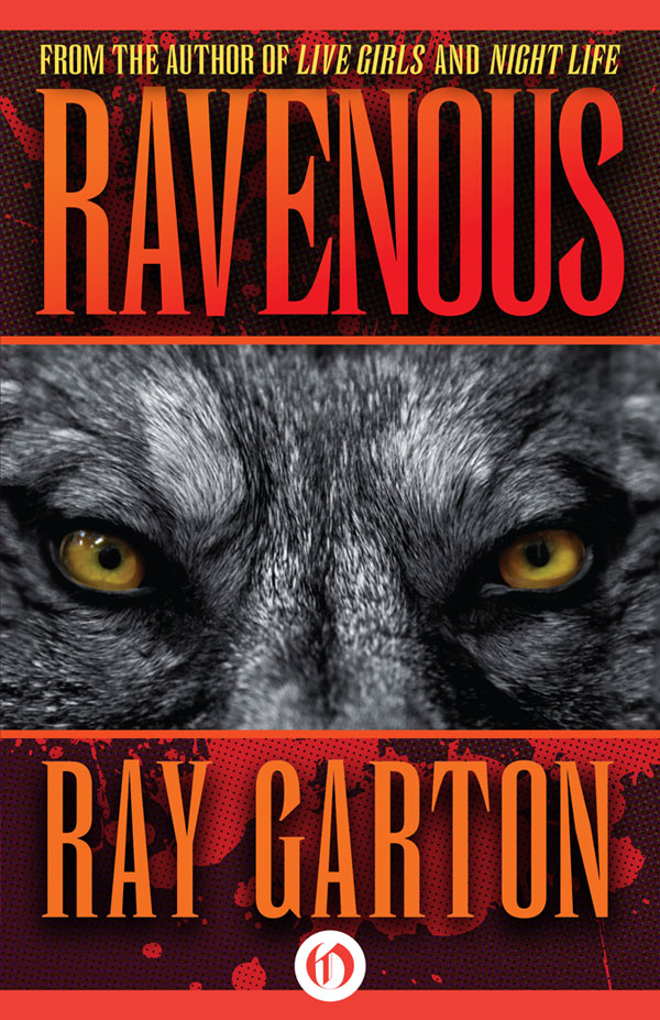 Ravenous (2008) by Ray Garton