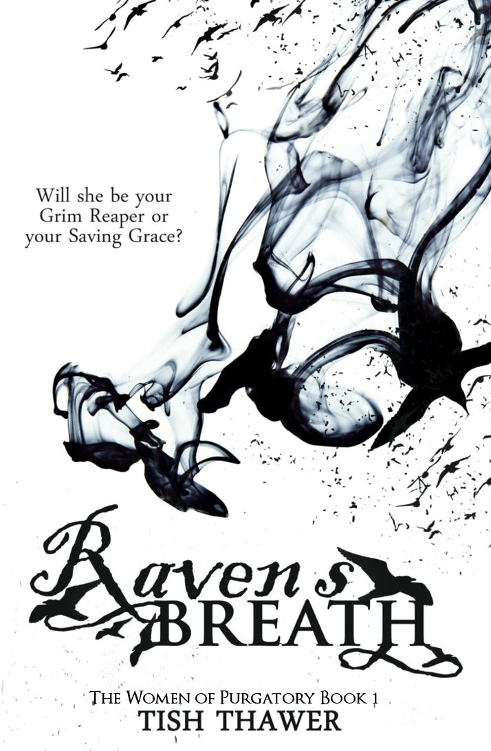 Raven's Breath (The Women of Purgatory) by Tish Thawer