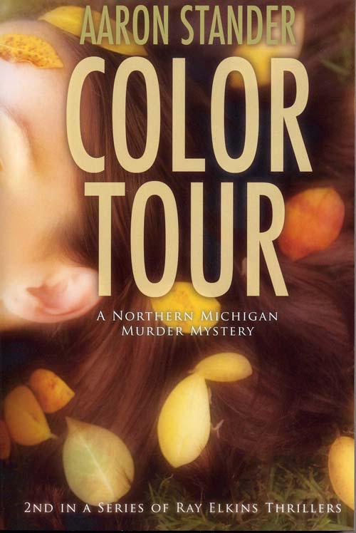 Ray Elkins mystery - 02 - Color Tour by Aaron Stander