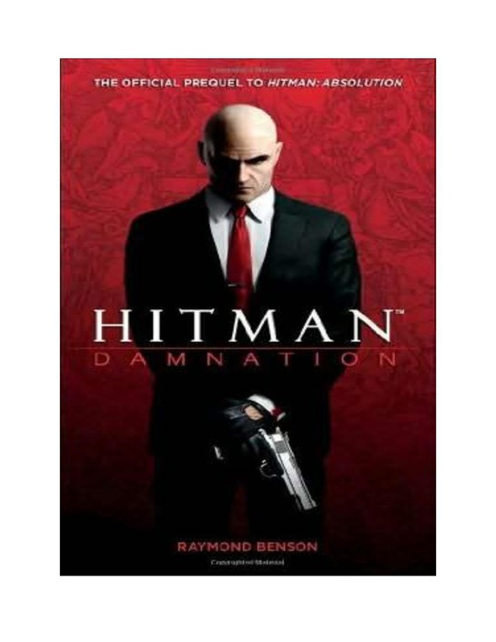 Raymond Benson - 2012 - Hitman: Damnation by Raymond Benson