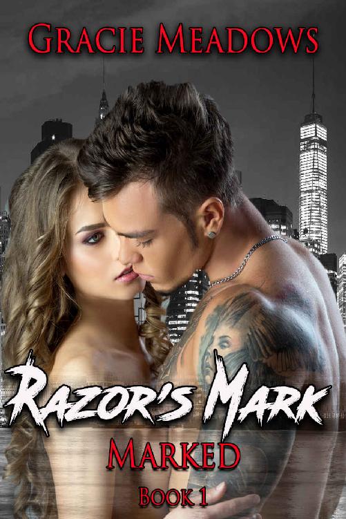 Razor's Mark: (Marked Book 1) by Gracie Meadows