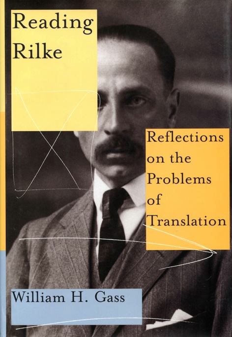 Reading Rilke by William H. Gass