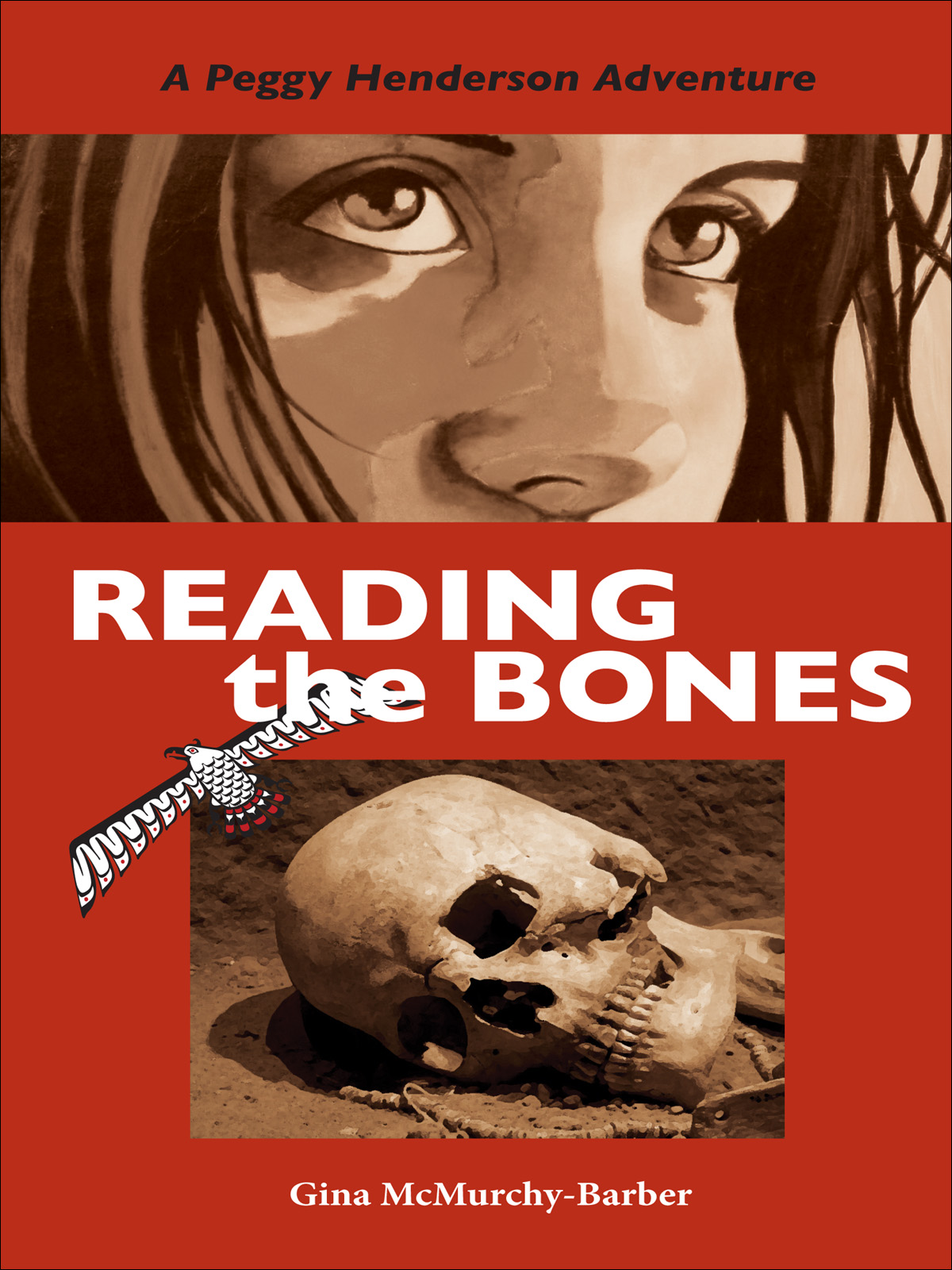 Reading the Bones (2008) by Gina McMurchy-Barber