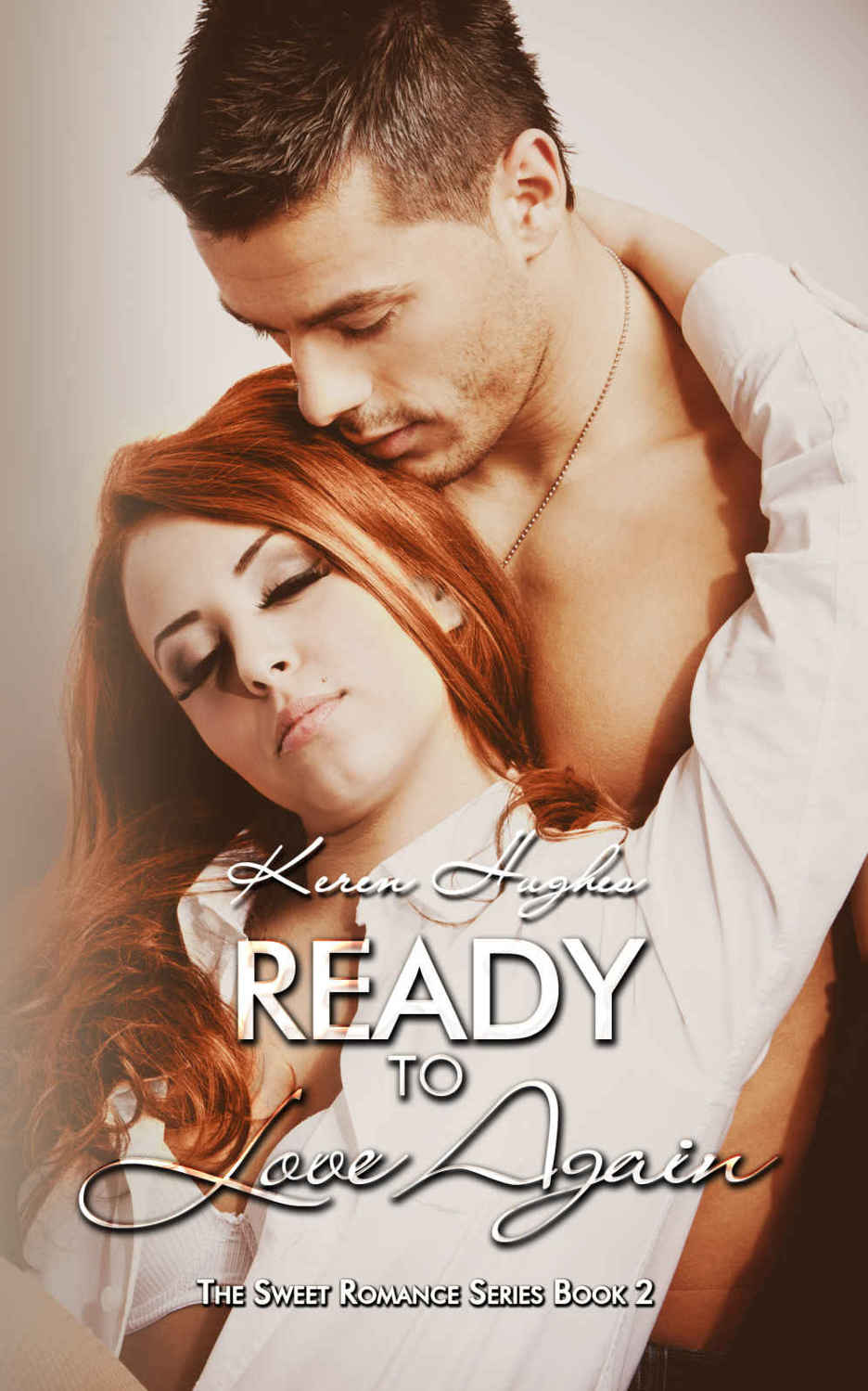 Ready to Love Again (Sweet Romance #2)