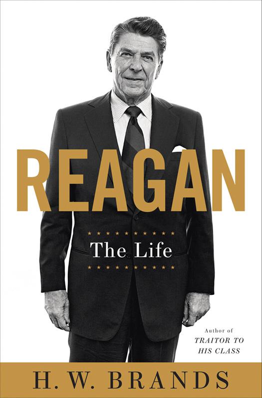 Reagan: The Life by H. W. Brands