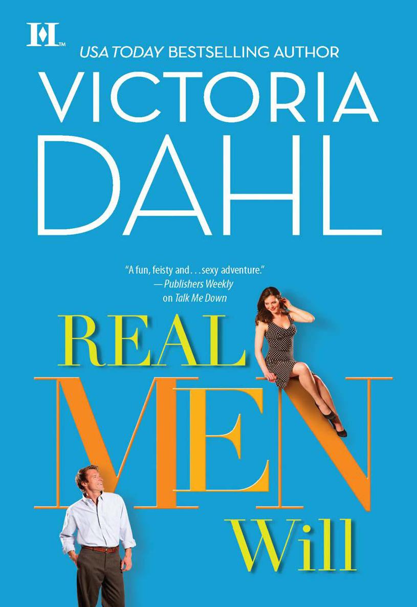 Real Men Will by Dahl, Victoria