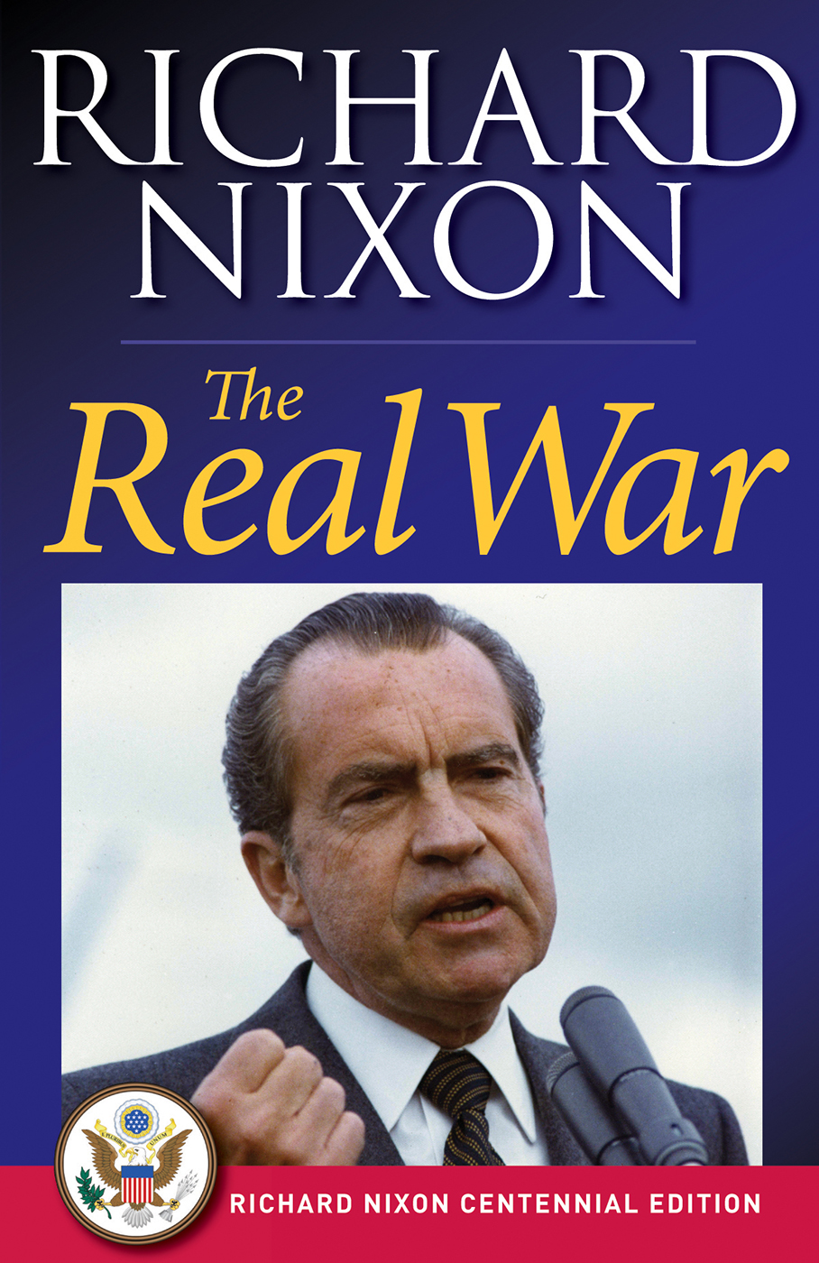 Real War by Richard Nixon