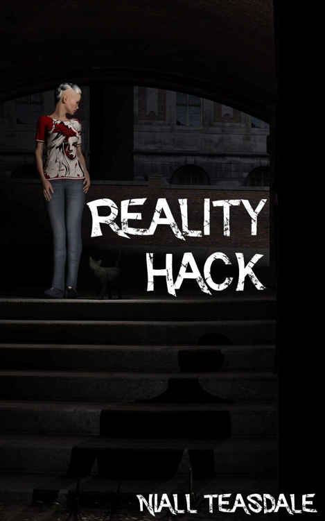 Reality Hack by Niall Teasdale