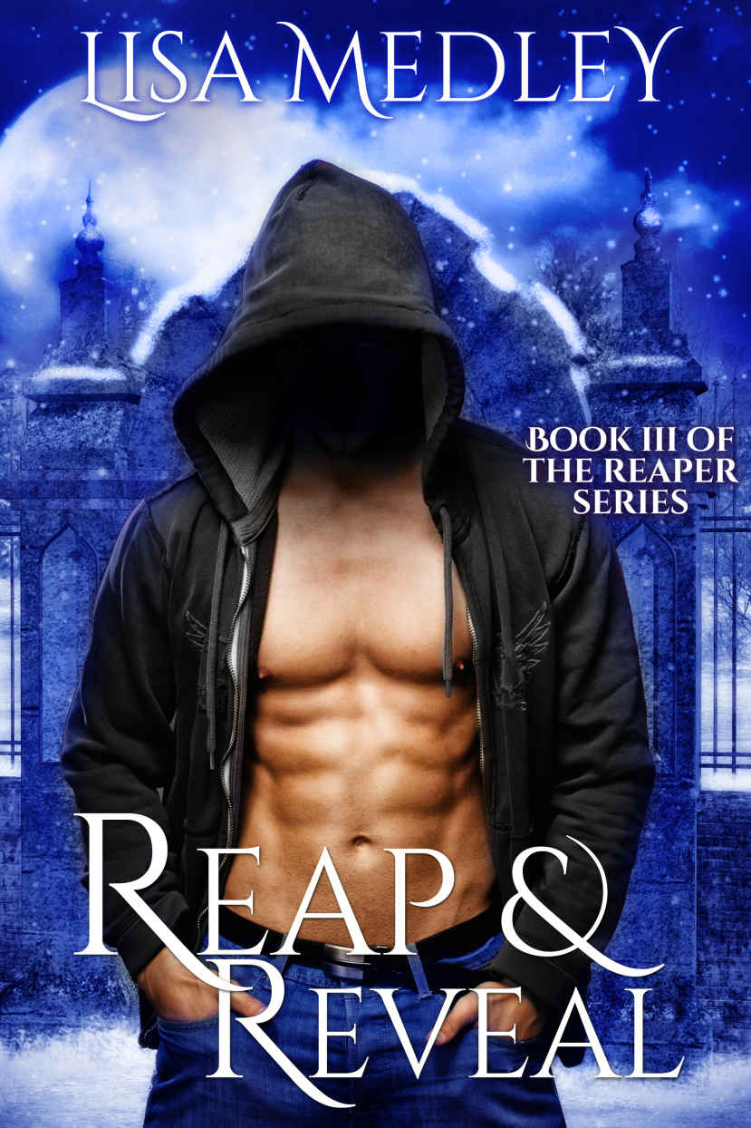 Reap & Reveal (The Reaper Series Book 3) by Lisa Medley