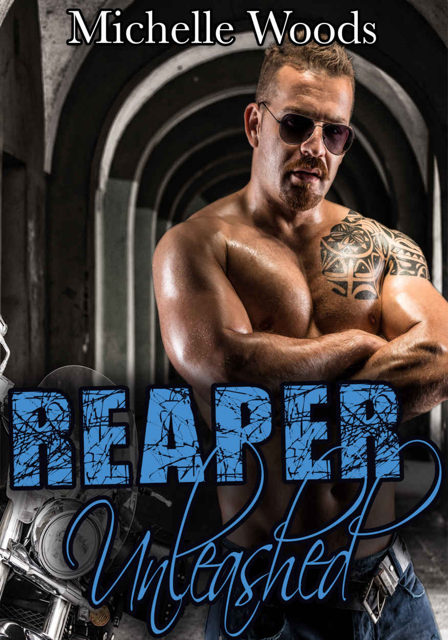 Reaper Unleashed by Michelle Woods