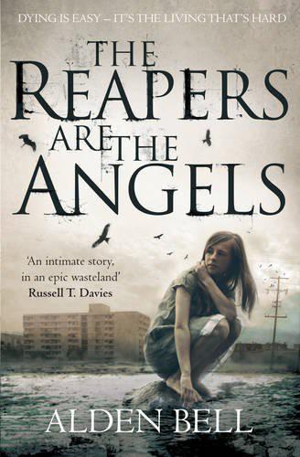 Reapers Are the Angels by Alden Bell