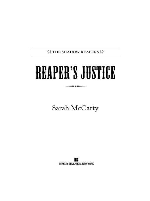 Reaper's Justice by Sarah McCarty