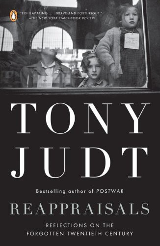 Reappraisals by Tony Judt