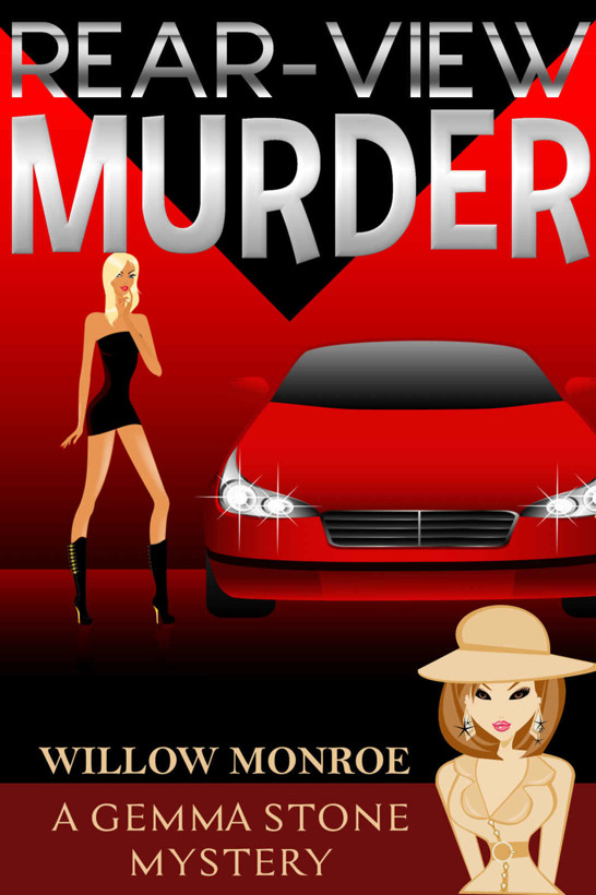 Rear-View Murder: A Gemma Stone Cozy Mystery by Willow Monroe