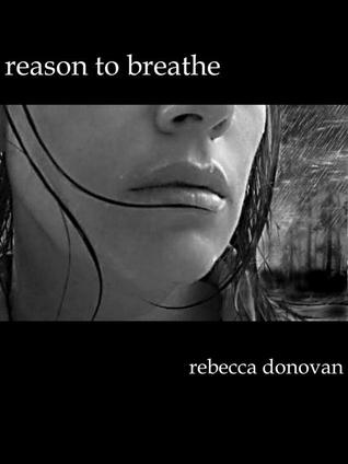 Reason to Breathe (2000) by Rebecca Donovan