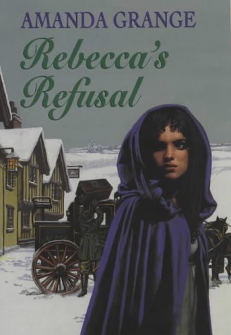 Rebecca's Refusal (2002)