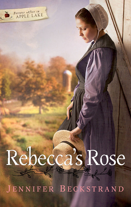 Rebecca's Rose by Jennifer Beckstrand