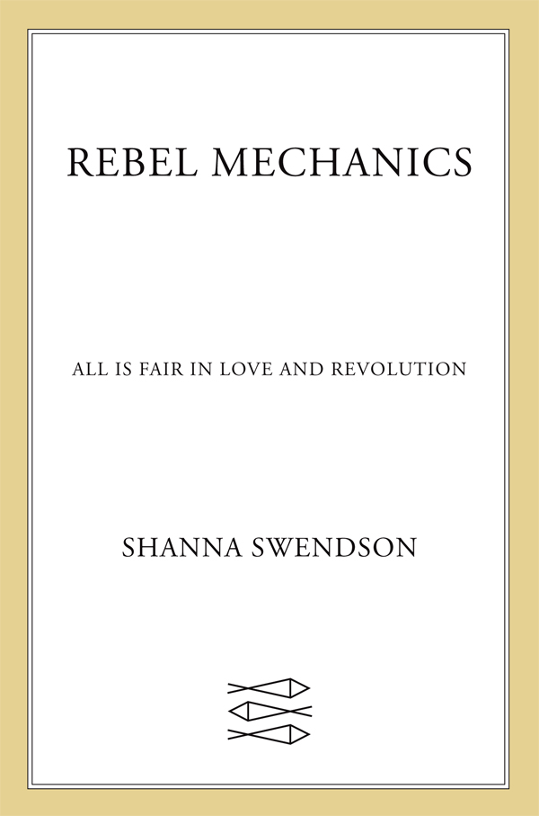 Rebel Mechanics by Shanna Swendson