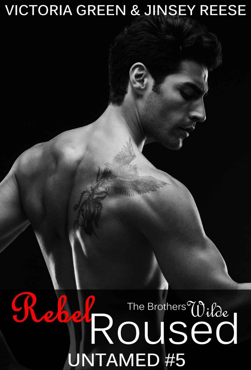 Rebel Roused (Untamed #5) by Victoria  Green