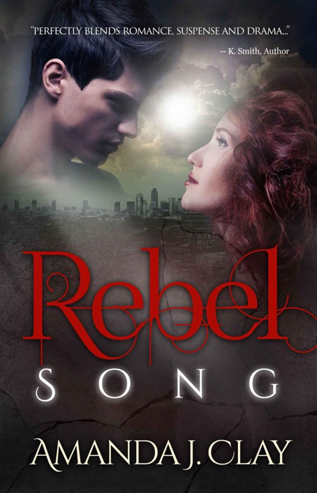 Rebel Song by Amanda J. Clay