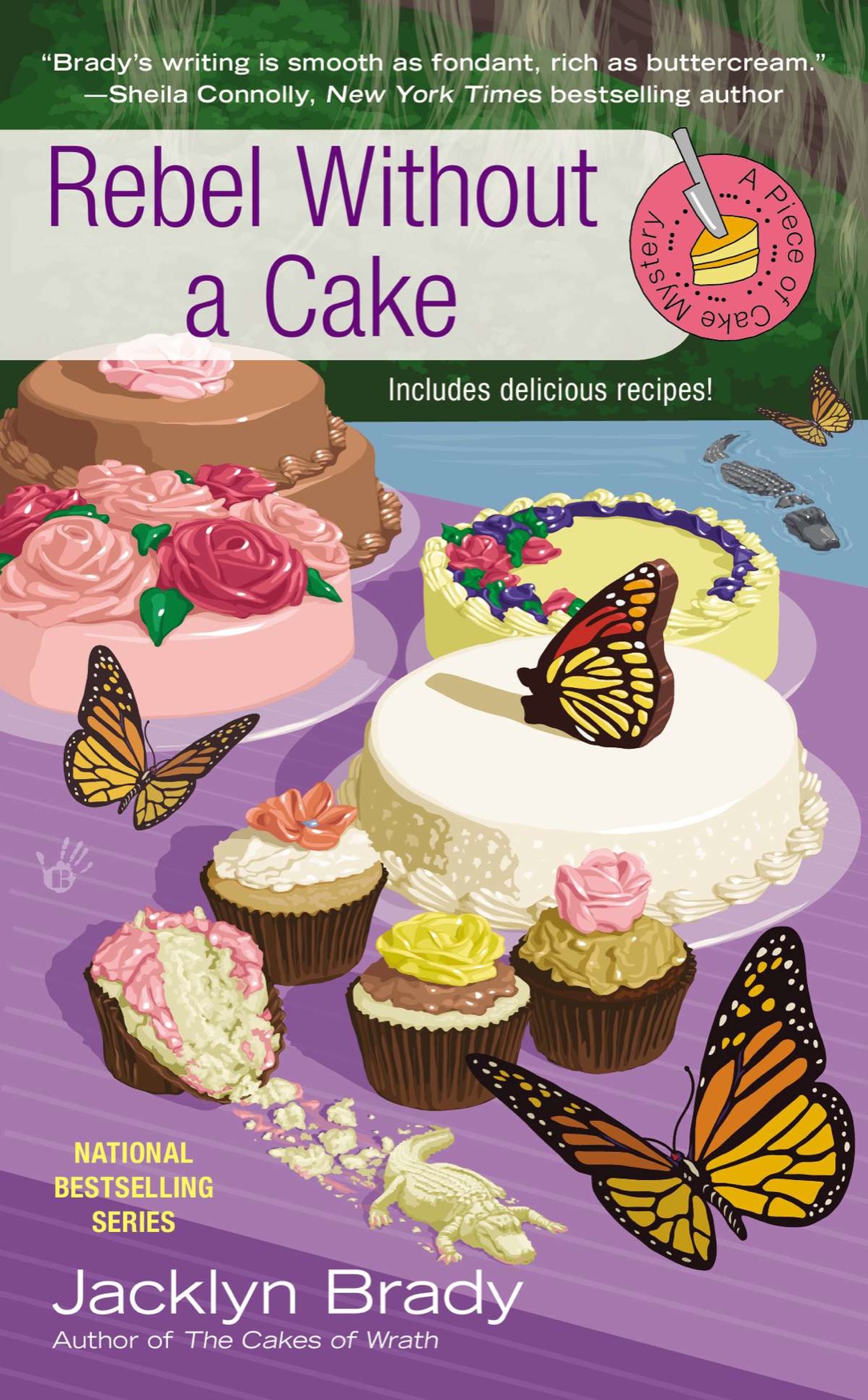 Rebel Without a Cake (2014) by Jacklyn Brady