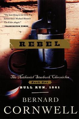 Rebel (2001) by Bernard Cornwell