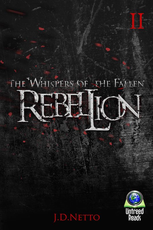 Rebellion (2014) by J. D. Netto