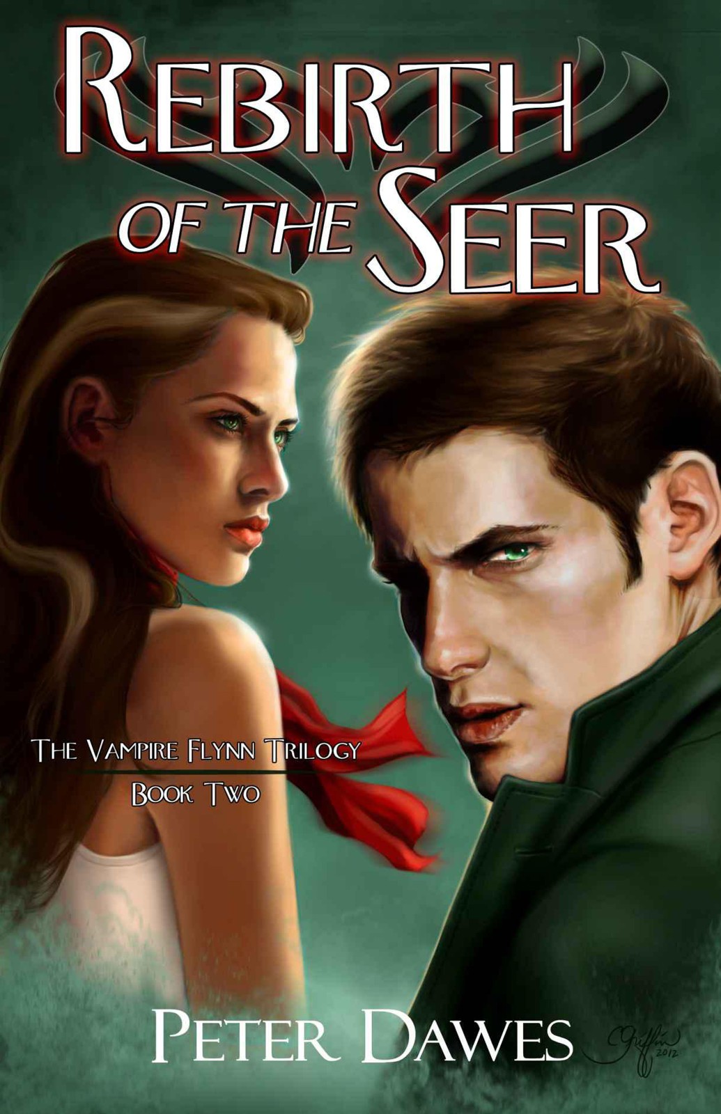 Rebirth of the Seer by Peter W. Dawes