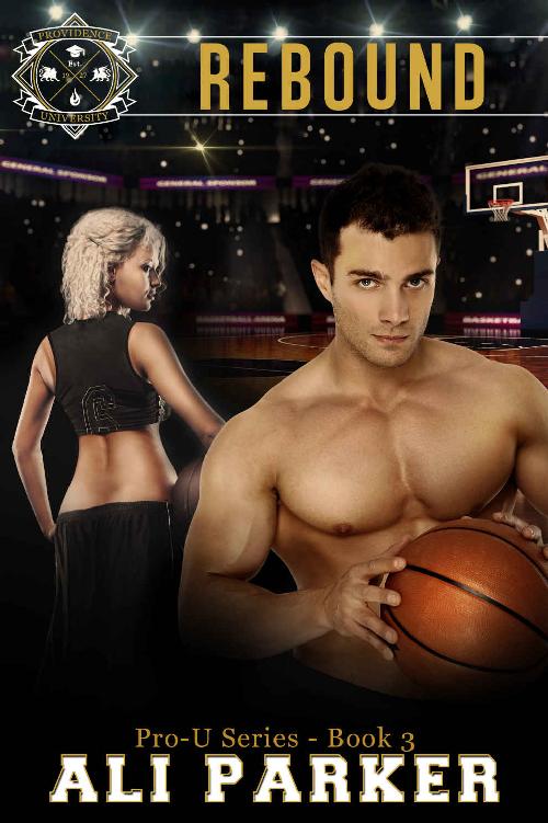 Rebound (Pro-U Book 3) by Ali Parker