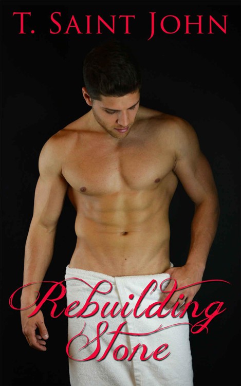 Rebuilding Stone (The Stone Brother Series Book 2) by Saint John, T