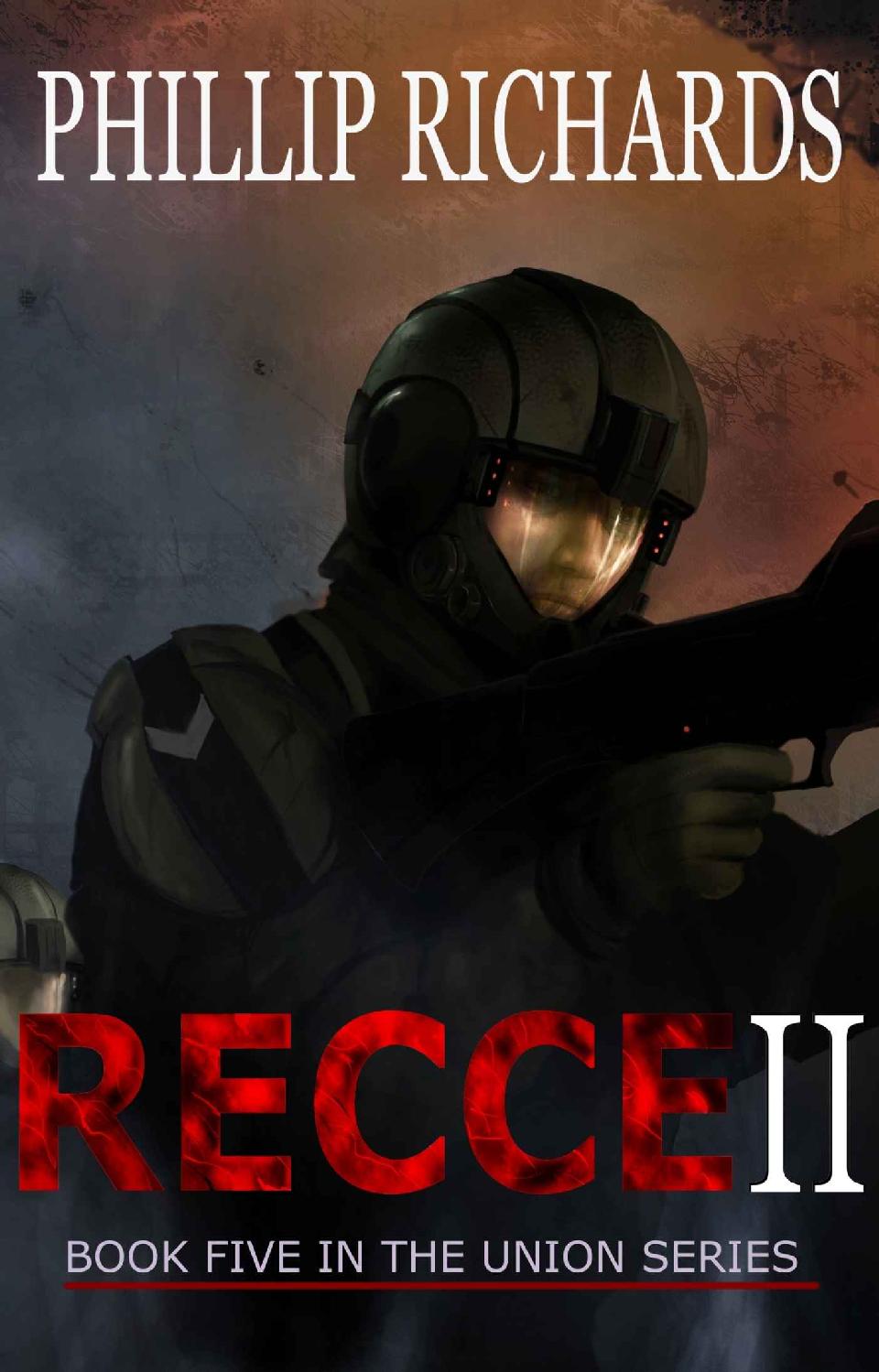 RECCE II (The Union Series Book 5) by Phillip Richards