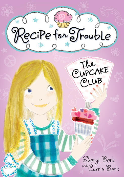 Recipe for Trouble (2012) by Sheryl Berk