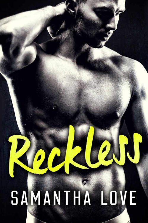 Reckless by Samantha Love