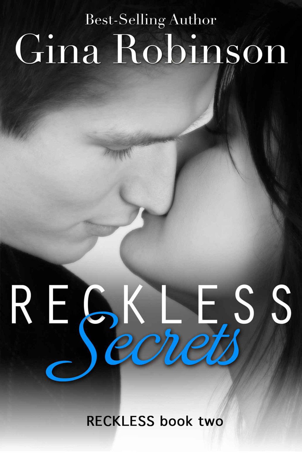 Reckless Secrets by Gina Robinson