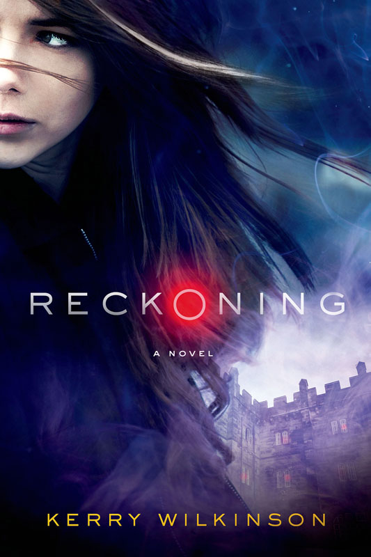 Reckoning by Kerry Wilkinson